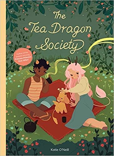 The Tea Dragon Society by Katie O'Neill book cover