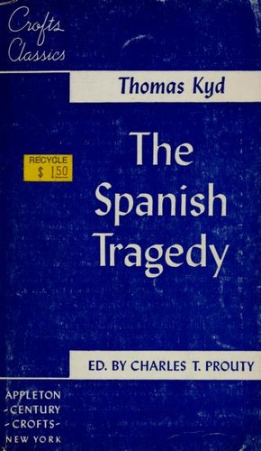The Spanish Tragedy by Thomas Kyd book cover