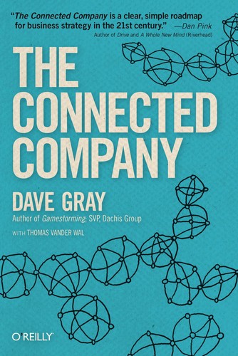 The Connected Company by Dave Gray, Sunni Brown, and James Macanufo book cover
