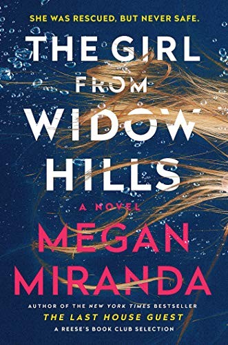 The Girl from Widow Hills by Megan Miranda book cover