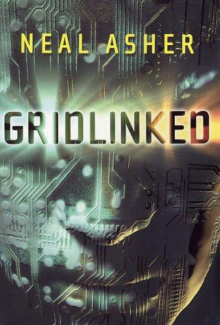 Gridlinked by Neal L. Asher book cover