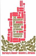 The Discovery of Grounded Theory: Strategies for Qualitative Research by Barney G. Glaser and Anselm L. Strauss book cover