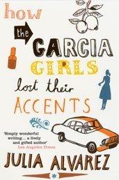 How the Garcia Girls Lost Their Accents by Julia Alvarez book cover