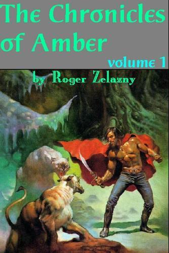 The Chronicles of Amber by Roger Zelazny book cover