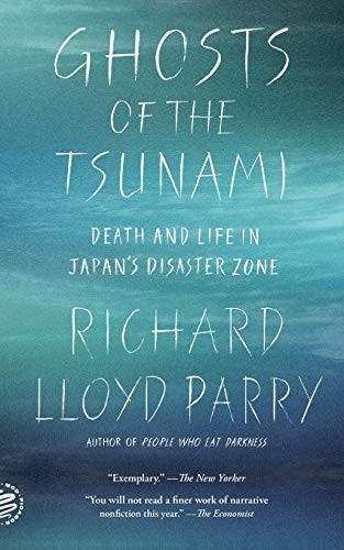 Ghosts of the Tsunami by Richard Lloyd Parry book cover