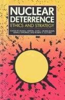 Nuclear Deterrence: The Evolution of a Strategy by Russell Hardin book cover