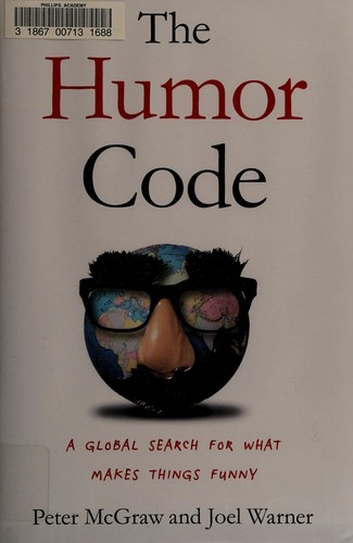 The Humor Code: A Global Search for What Makes Things Funny by Peter McGraw and Joel Warner book cover