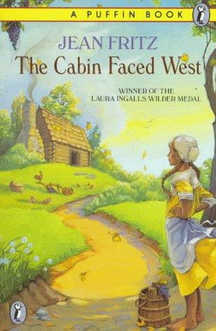 The Cabin Faced West by Jean Fritz book cover