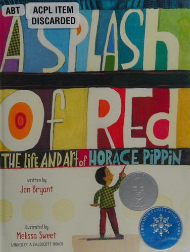 A Splash of Red: The Life and Art of Horace Pippin by Jennifer Bryant book cover
