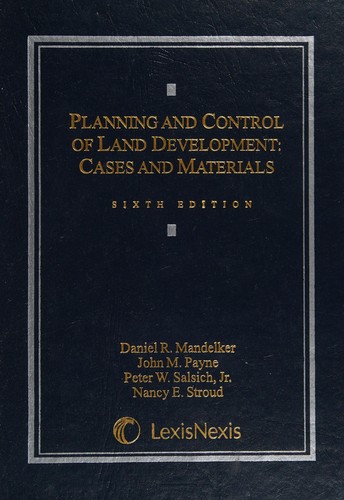 Planning and Control of Land Development by Daniel R. Mandelker book cover