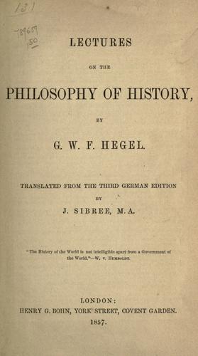 The Philosophy of History by Georg Wilhelm Friedrich Hegel book cover