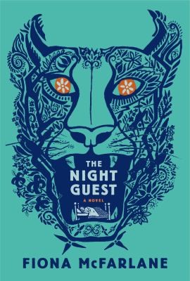 The Night Guest by Fiona McFarlane book cover