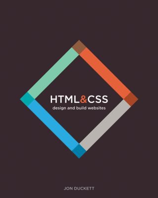 HTML & CSS: Design and Build Websites by Jon Duckett book cover