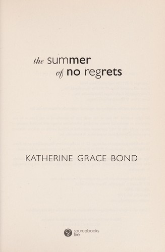The Summer of No Regrets by Katherine Grace Bond book cover