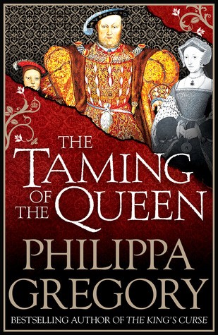 The Taming of the Queen by Philippa Gregory book cover