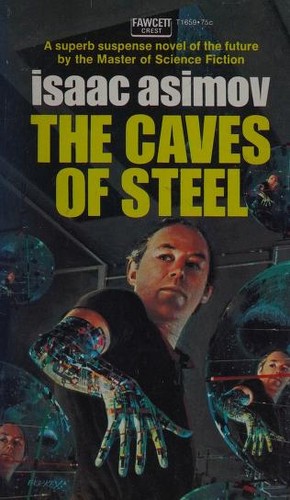 The Caves of Steel by Isaac Asimov book cover