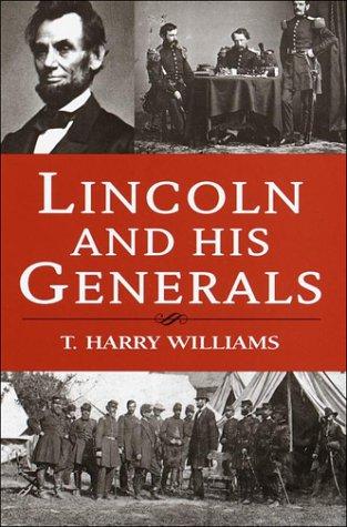 Lincoln and His Generals by T. Harry Williams book cover