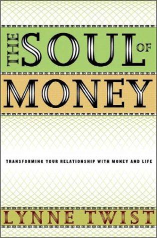 The Soul of Money by Lynne Twist book cover
