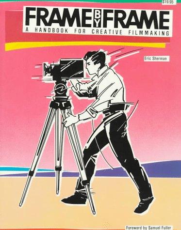 Frame by Frame: A Story of Photographs by Sherman, Eric. book cover