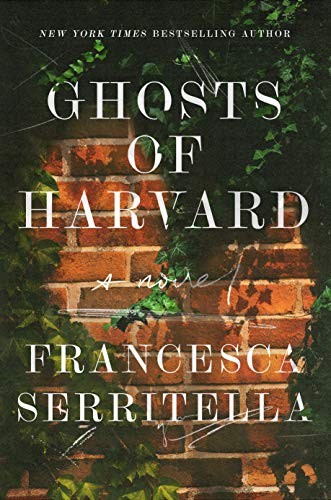 Ghosts of Harvard by Francesca Serritella book cover