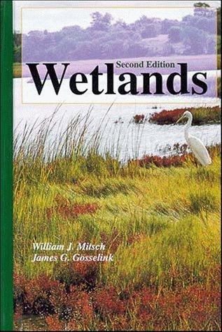 Wetlands by William J. Mitsch and James G. Gosselink book cover
