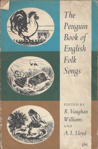 The Penguin Book of English Folk Songs by Ralph Vaughan Williams, A. L. Lloyd book cover