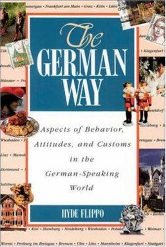 The German Way: Lessons from 30 Years of Unification by Hyde Flippo book cover