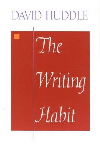 The Writing Habit by David Huddle book cover