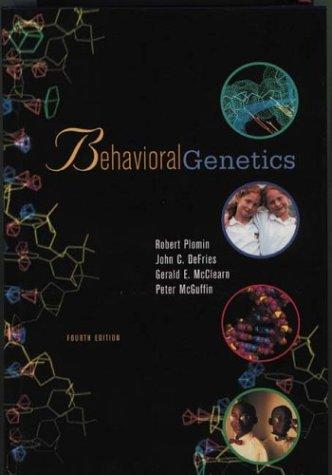 Behavioral Genetics: A Primer by Robert Plomin, et al. book cover