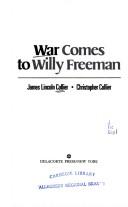 War Comes to Willy Freeman by James Collier book cover