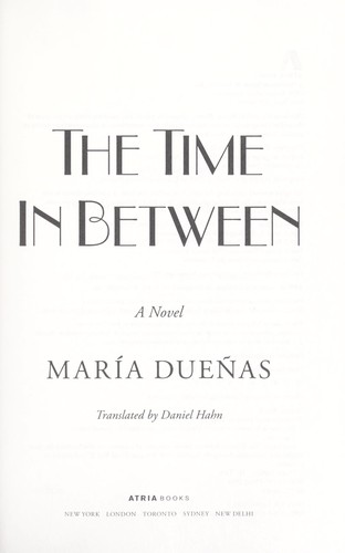 The Time In Between by Maria Dueñas book cover