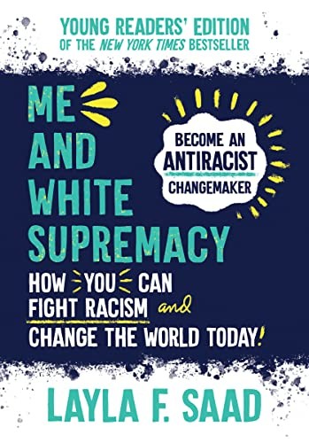 Me and White Supremacy by Layla F. Saad book cover