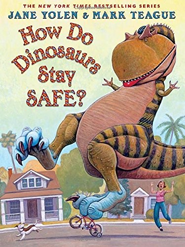 How Do Dinosaurs Stay Safe? by Jane Yolen book cover