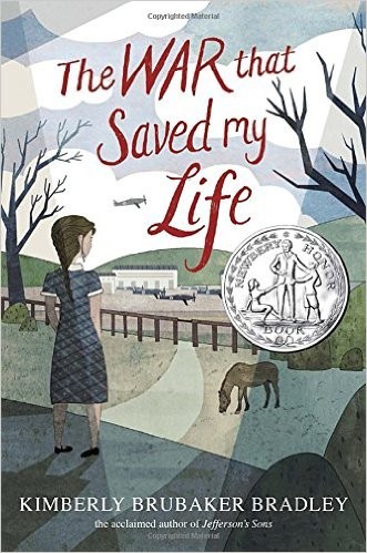 The War That Saved My Life by Kimberly Brubaker Bradley book cover