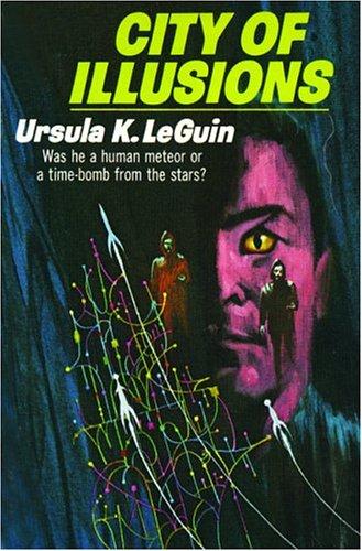 City of Illusions by Ursula K. Le Guin book cover