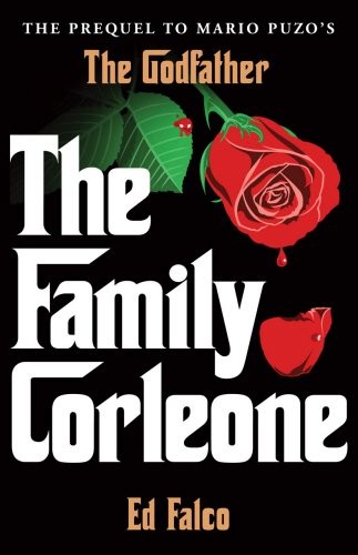 The Family Corleone by Ed Falco book cover