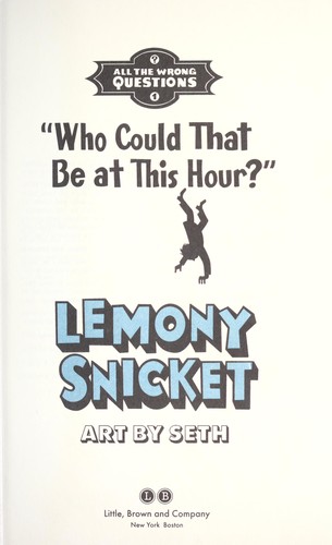 Who Could That Be at This Hour? by Lemony Snicket book cover