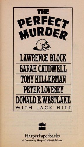 A Perfect Murder by Jack Hitt, Lawrence Block, Donald E. Westlake book cover