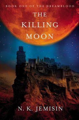 The Killing Moon by N.K. Jemisin book cover
