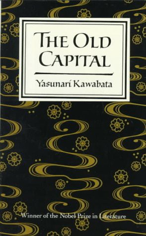 The Old Capital by 川端康成, J. Martin Holman book cover
