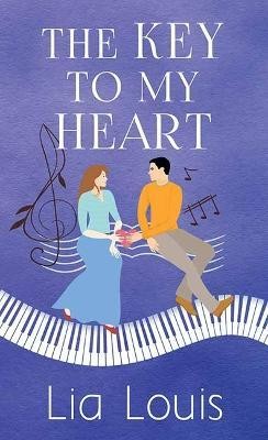 The Key to My Heart by Lia Louis book cover