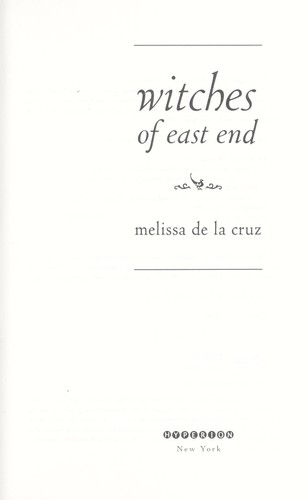 Witches of East End by Melissa de la Cruz book cover