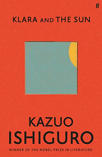 Klara and the Sun by Kazuo Ishiguro book cover