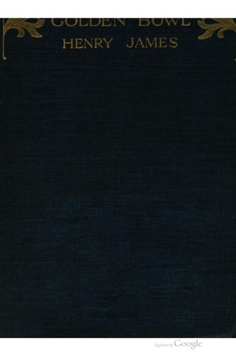 The Golden Bowl by Henry James book cover