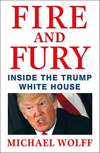 Fire and Fury: Inside the Trump White House by Michael Wolff book cover