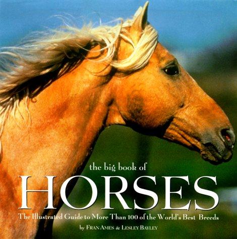 Horses: A Complete Guide by Lesley Bayley book cover