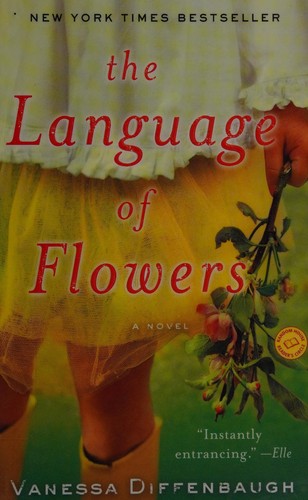 The Language of Flowers by Vanessa Diffenbaugh book cover