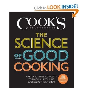 The Science of Good Cooking: Master 50 Simple Concepts to Enjoy a Lifetime of Success in the Kitchen by Cook's Illustrated book cover