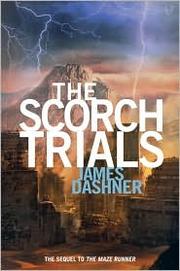 The Scorch Trials by James Dashner book cover