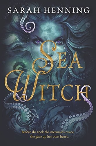 Sea Witch by Sarah Henning book cover